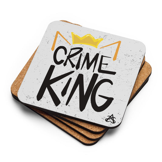 A stack of cork backed coasters with the top one showing a pair of cat ears and a crown on the words "crime king" in large lettering.